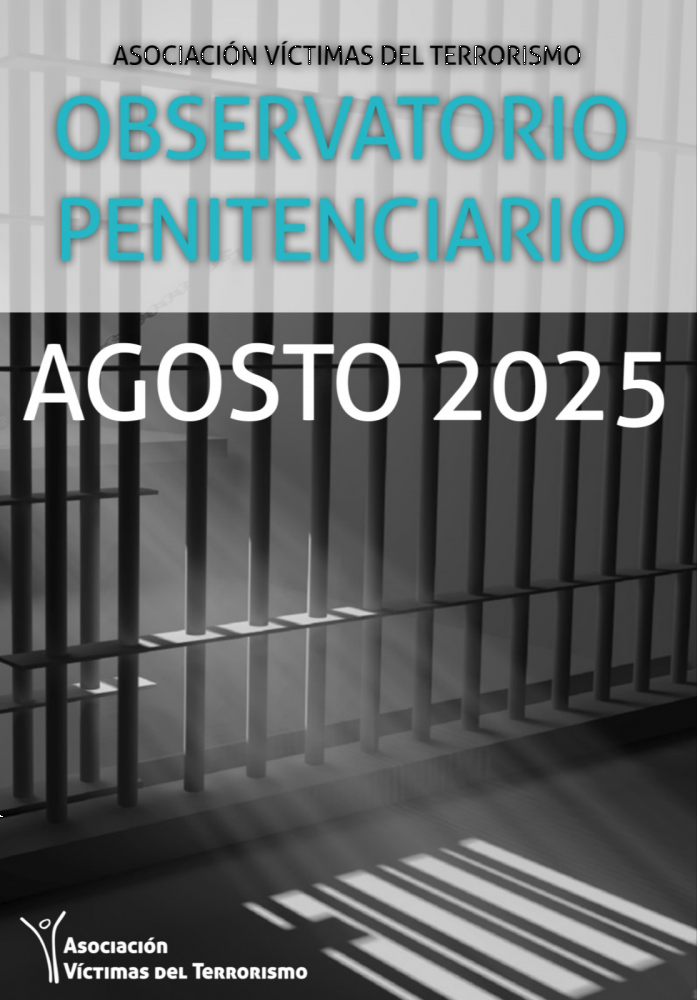 OBSERVATORIO DE POLÍTICA PENITENCIARIA DE LA AVT -  AGOSTO 2025